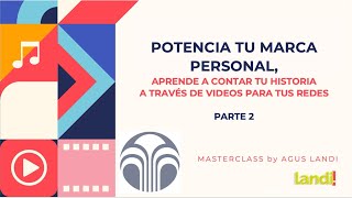 Potencia tu marca personal - Agus Landi (Parte 2) by Joanna Stachnik 295 views 4 weeks ago 48 minutes