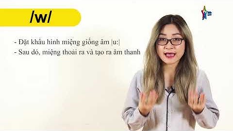 3 phút phát âm chuẩn tiếng Anh|  w | Phát âm Tiếng Anh chuẩn