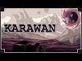 Karawan - (Crumbling World Caravan Survival Game)