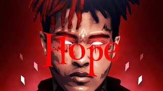 Hope by XXXtentacion (1 hour clean)