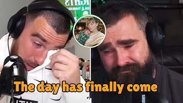 Wyatt’s Heartbreaking Question Makes Travis & Jason Kelce Cry as He Begs Taylor Swift to Be His Mom