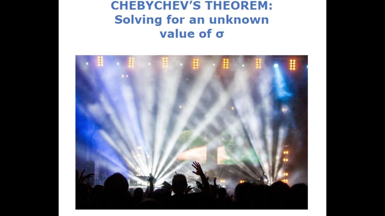 Chebyshev's Theorem: Solving for Unknown Standard Deviation
