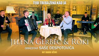 Jelena Gerbec - Tebi treba zena kao ja (orkestar Sase Despotovica) Resimi