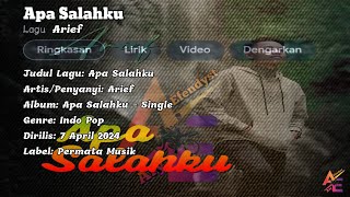 Lirik Lagu Apa Salahku - Arief