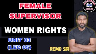 JKSSB (LEC 05) SUPERVISOR - UNIT 03 - WOMEN RIGHTS BY REMO SIR