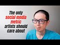 Dont let social media make you a miserable artist