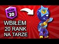 WBIŁEM 20 RANK NA TARZE | Brawl Stars Polska