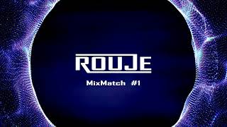 MixMatch EP #1 (House \ Tech House Mix)