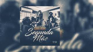 GABELADAS " SEGUNDA MÃE " B26.                                           (AUDIO & LETRA)#Mambo_pub