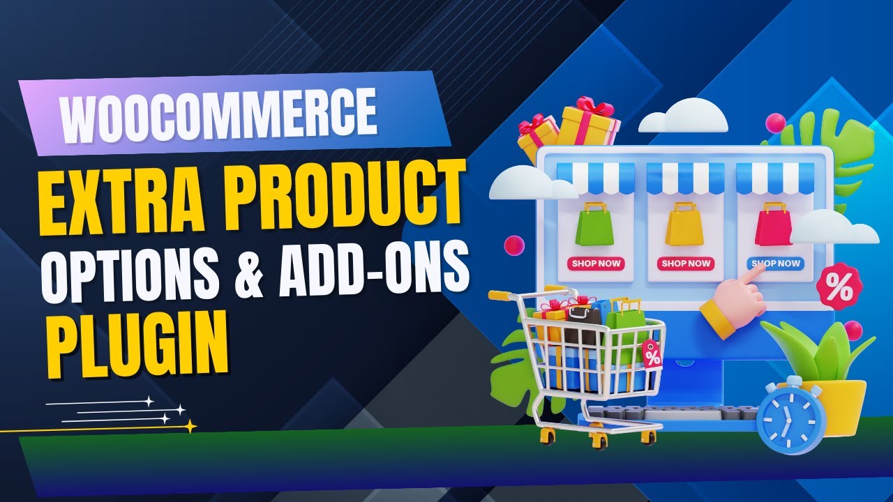 WooCommerce Extra Product Options & Add-Ons Plugin Tutorial