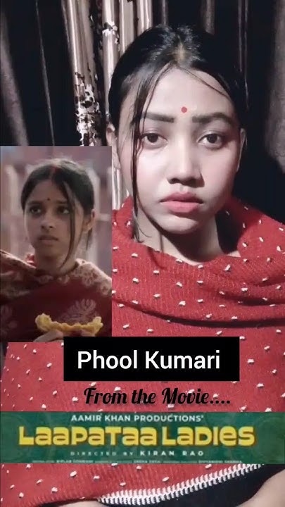 Phool Kumari Laapata Ladies Directed By Kiran Rao phoolkumari phool-kumari-laapata-ladies-directed-by-kiran-rao-phoolkumari