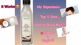 What Is The Best Coconut Oil To Buy? Refined Vs Unrefined, Extra Virgin Or Virgin?