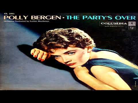 Polly Bergen -The Party´s Over GMB