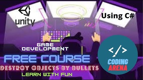 How to destroy an object in unity - Game development free course