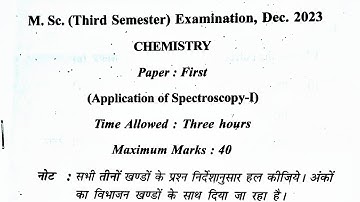 MSc 3Sem Application Of Spectroscopy Question Paper 2023||MSc Chemistry 3rd Sem Imp Questions Pepar