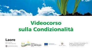 La Condizionalità Ascolta il Territorio - Videocorso multimediale per imprenditori agricoli