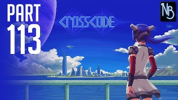 CrossCode Walkthrough Part 113 No Commentary