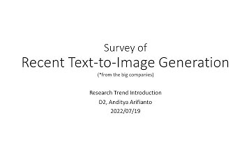 Research Trend Introduction: Recent Text to Image Generation (from the big companies)