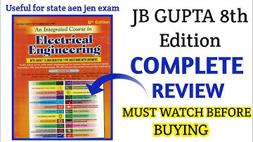 JB GUPTA ELECTRICAL LATEST EDITION REVIEW | JB GUPTA BOOK REVIEW | BEST BOOK FOR STATE AEN JEN EXAM