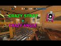 200 IQ angle and Crazy Strat in Rainbow six siege