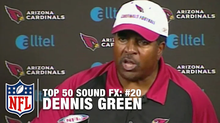 Top 50 Sound FX | #20: Dennis Green: "They are who...