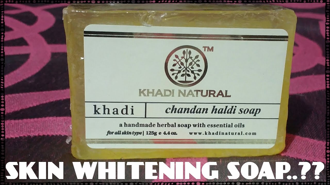 Khadi Natural Chandan Haldi Soap Review Skin Whitening Soap