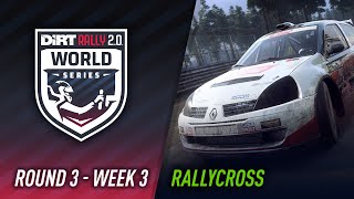 Round 3, Week 3 - Rallycross - DiRT Rally 2.0 World Series Qualifier