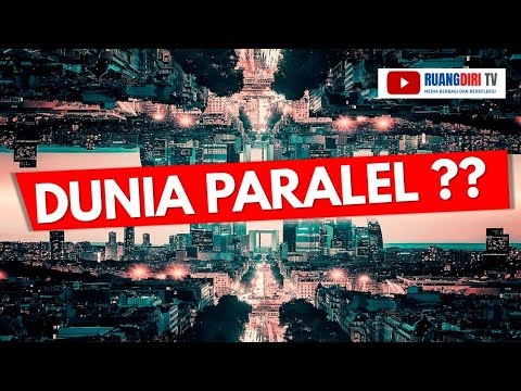 Dunia Paralel | Multiverse | Portal Dimensi | Ruang Diri TV