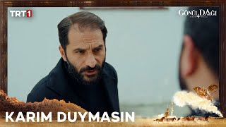 Karım duymasın! - Gönül Dağı 135. Bölüm @trt1