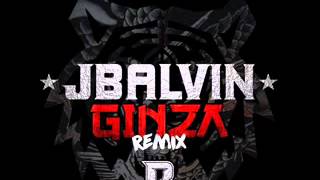 Ginza - J Balvin Ft. Varios (Official Remix) 2015