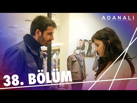 Adanalı 38. Bölüm