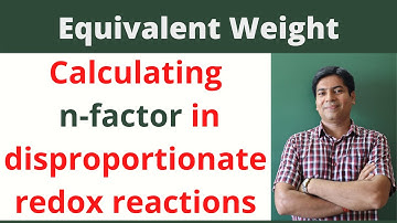 n factor in disproportionation reaction | how to calculate n factor in disproportionation