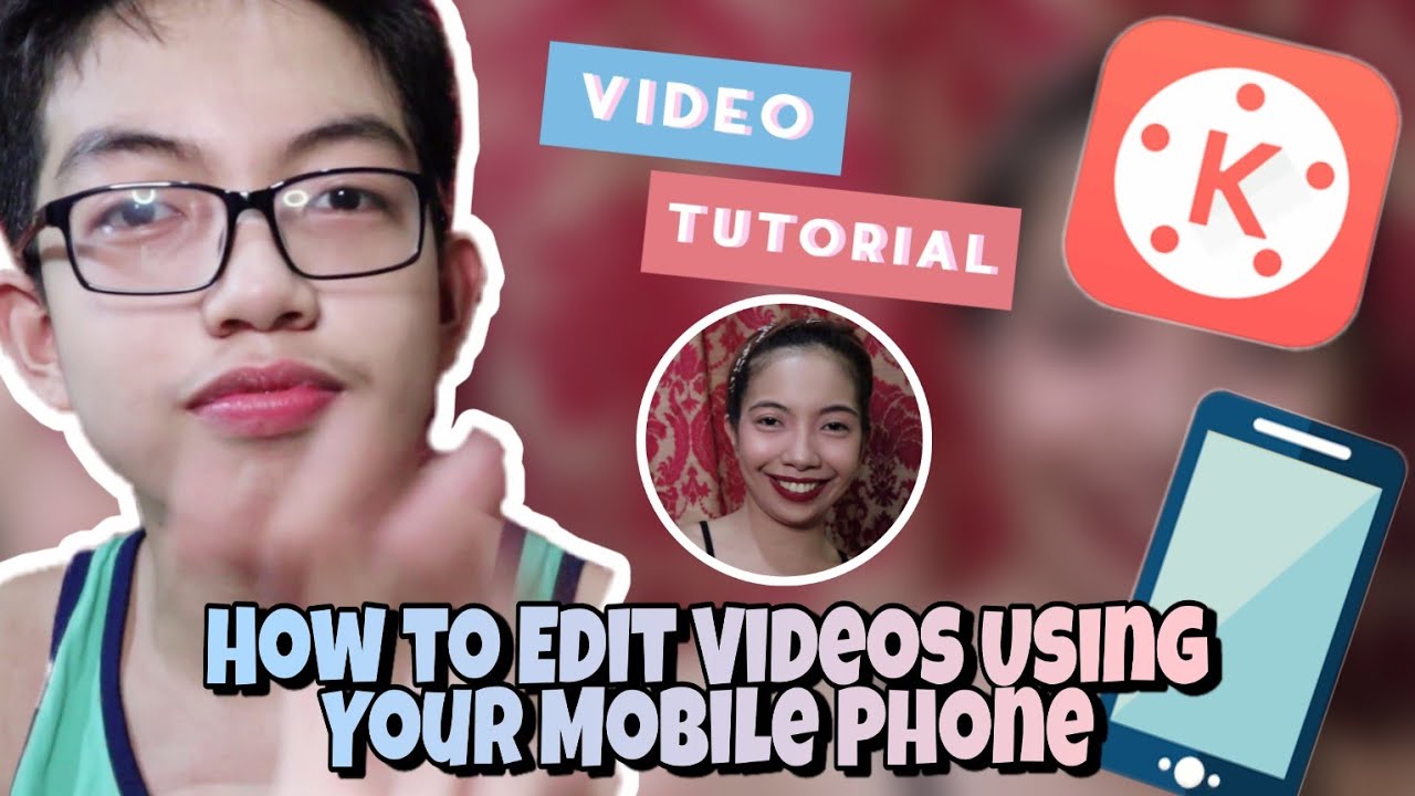 HOW TO EDIT VIDEOS ON YOUR ANDROID PHONE 2020 KineMaster