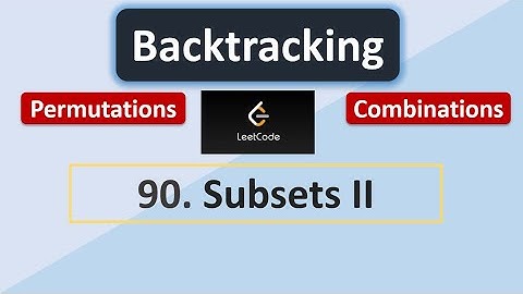 Leetcode 90 | Subsets II
