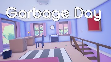 Garbage Day - Let