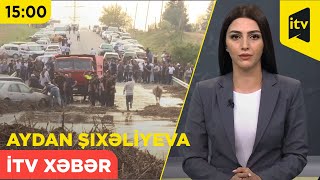 İtv Xəbər 27082023 1500