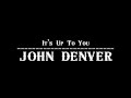 Lirik lagu It's Up To You