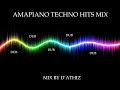 Amapiano Techno Hits Mix 