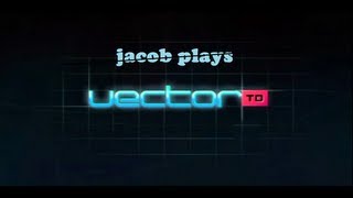 Vector TD ep 1