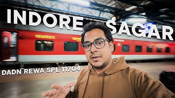 Train Journey Indore to Sagar | 2AC Review Indore Rewa Express (11704)