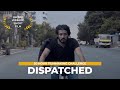 Dispatched |  Winner - Bronze Film Of the year | Professional Filmmaking | India Film Project 2017