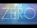 Dr. Joe Vitale and Mathew Dixon's New Healing Album At Zero. (Sodalite)