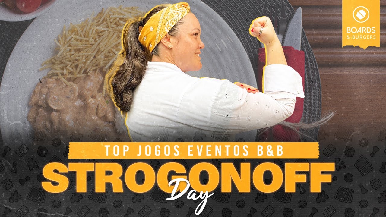 TOP JOGOS QUE ROLARAM NO EVENTO B&B STROGONOFF DAY 