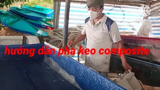 hướng dẫn cách pha keo composite # gia Kiệt tv @ lh0981266844