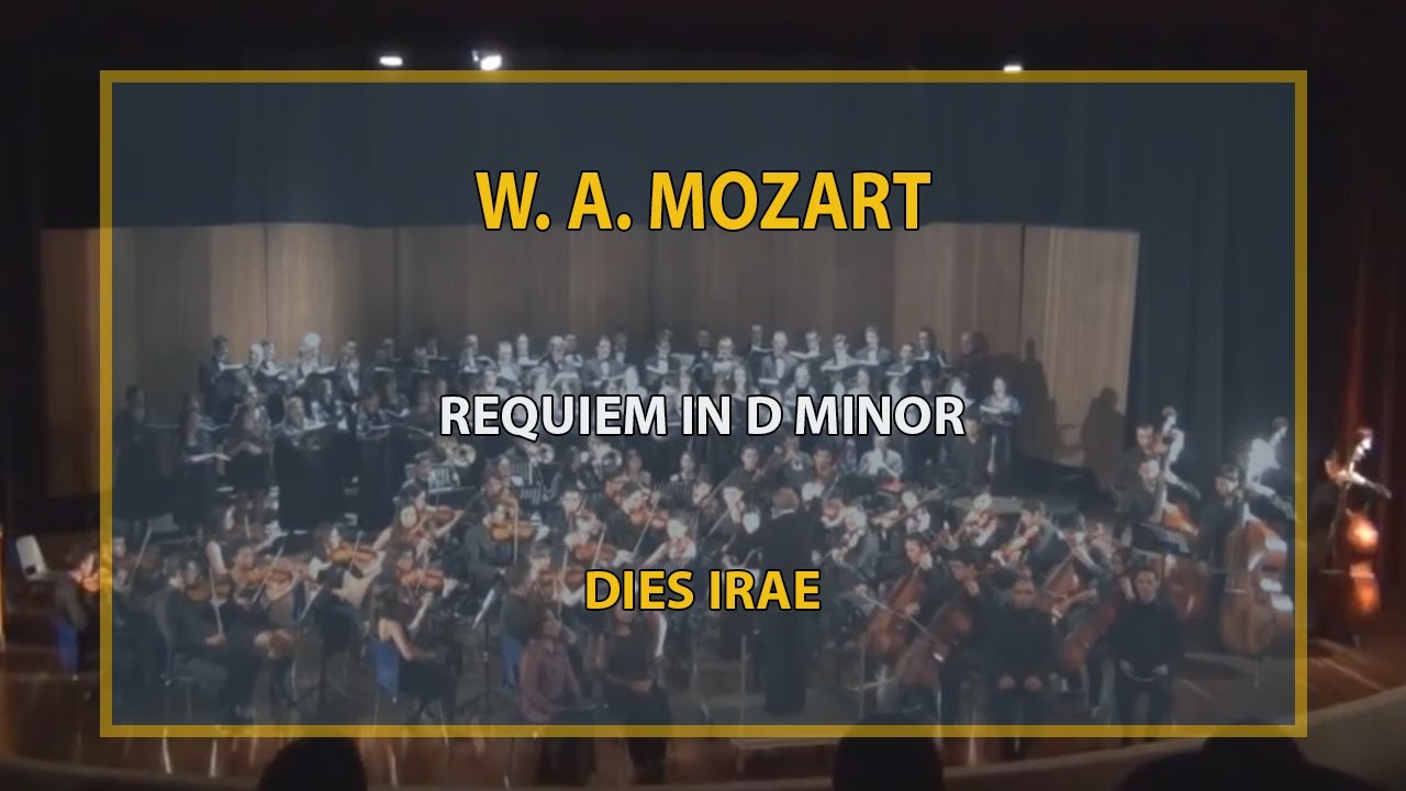 MOZART, REQUIEM ️ Dies irae Orquesta Sinfónica y Coro Polifónico UTP