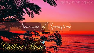 Seascape of Springtime | Relaxing Chillout Music (Shoegaze X Chillout)