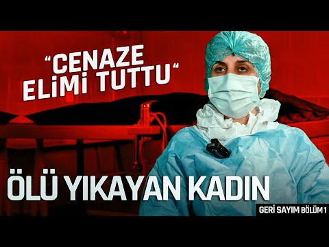 KADIN GASSAL (Cenaze Elimi Tuttu!) Geri Sayım 1. Bölüm