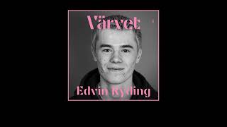 Edvin Ryding Värvet intervju
