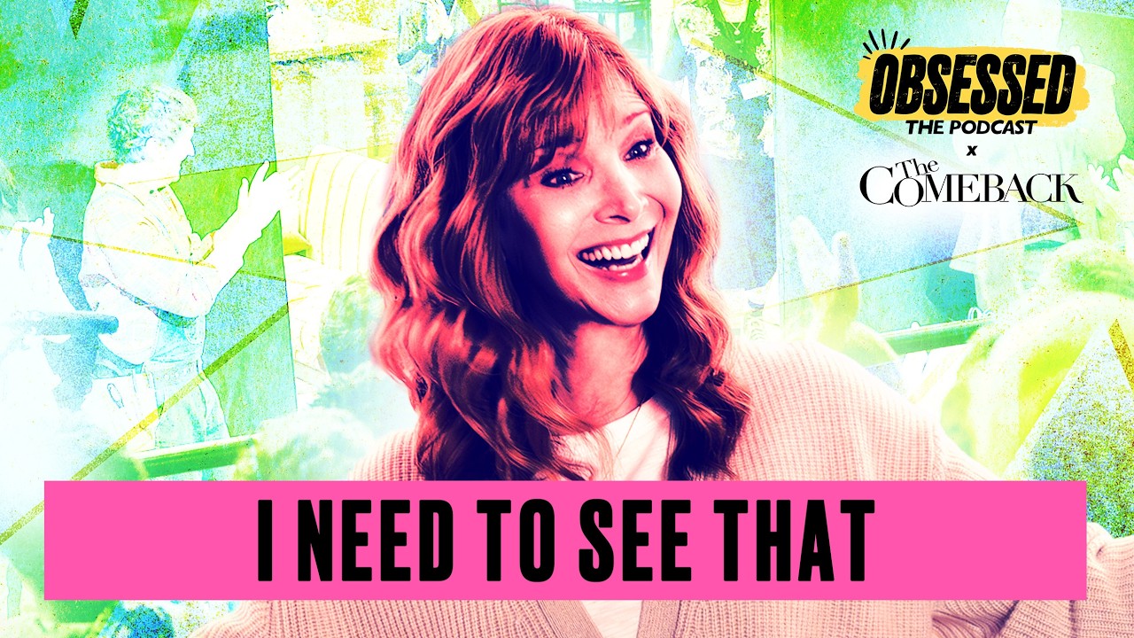 The Wildest TV Comeback of All Time Is Here  | Obsessed: The Podcast