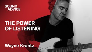 Video thumbnail of "Sound Advice: Wayne Krantz - The Power of Listening"